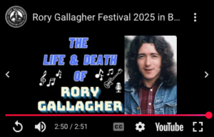 YouTube screenshot of the Rory Gallagher Festival 2025 introduction video.